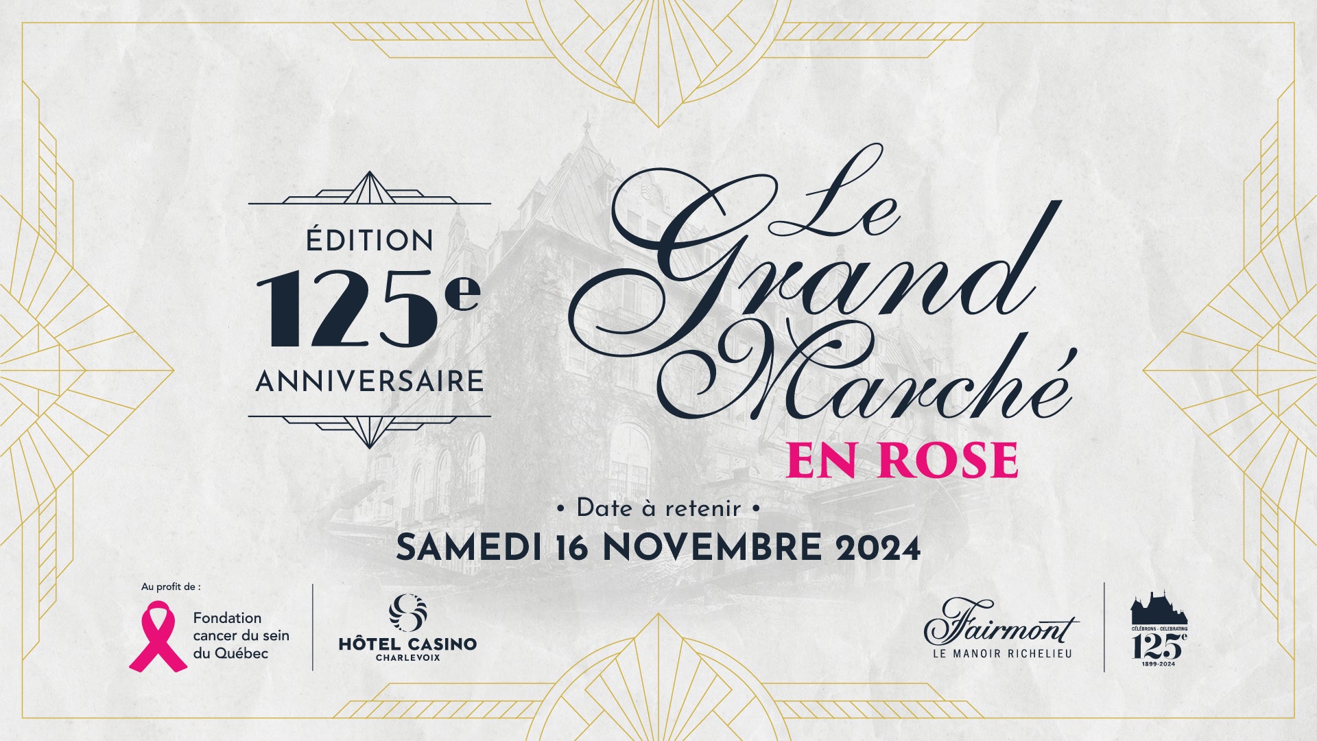 Le Grand Marché en Rose | 125th Anniversary Edition